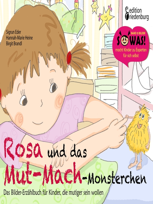 Title details for Rosa und das Mut-Mach-Monsterchen by Sigrun Eder - Available